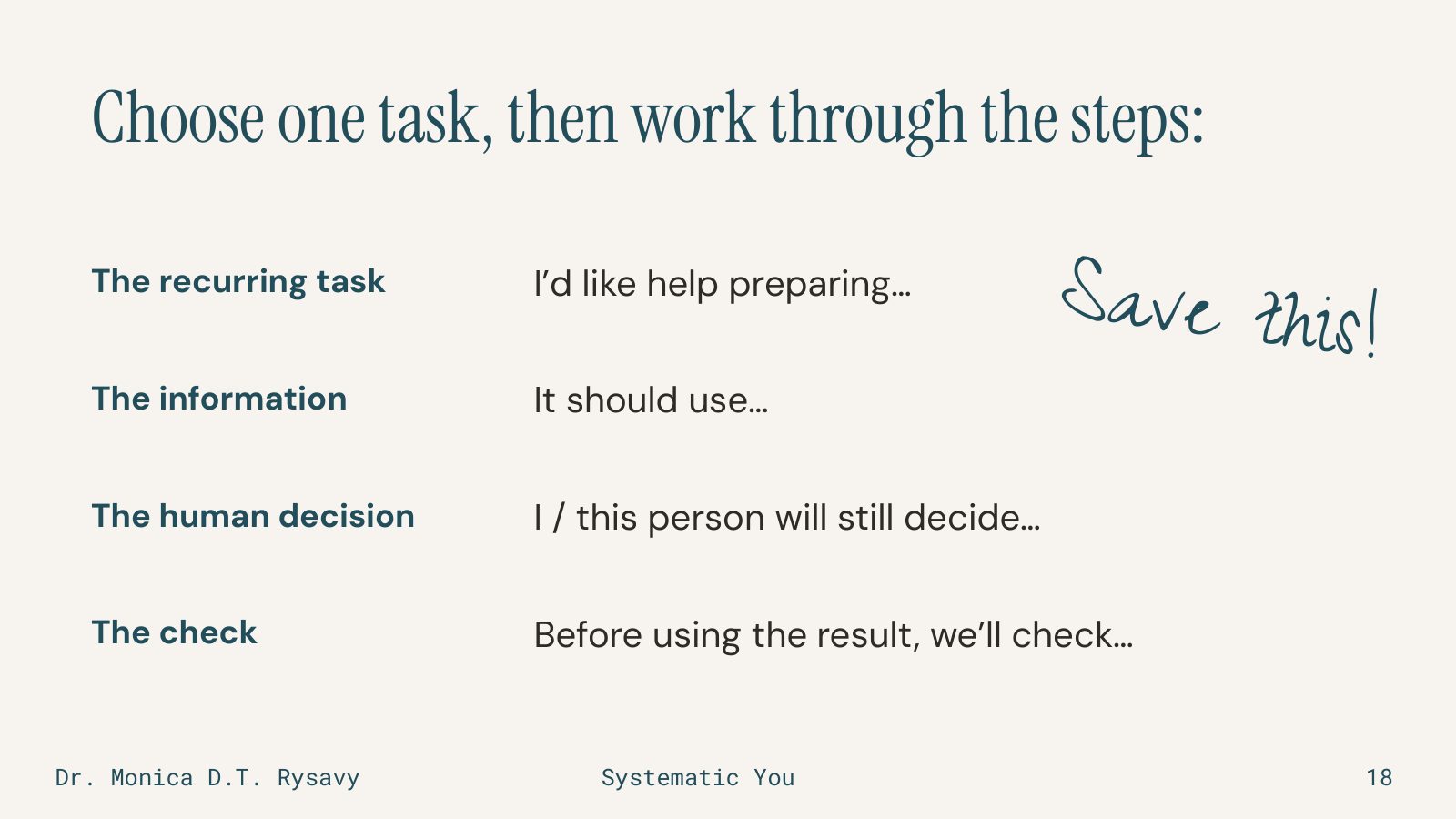 Slide 18: Choose one task, then work through the steps